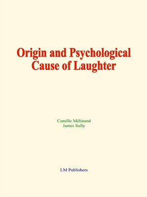cover image of Origin and Psychological Cause of Laughter